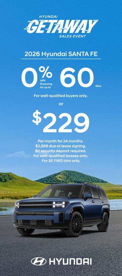 Santa Fe 0% APR for 60 mos. or $229/24/$3,999 Lease