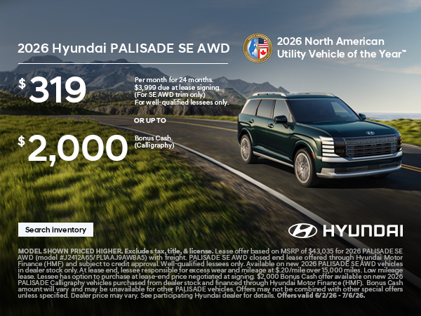 2026 Hyundai Palisade Lease or Bonus Cash Offer