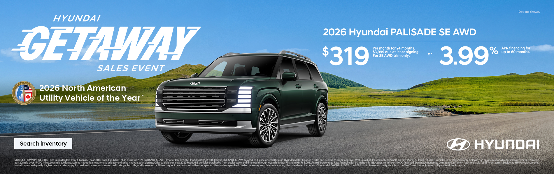 Palisade $319/24/$3,999 Lease or 3.99% APR for 60 mos.