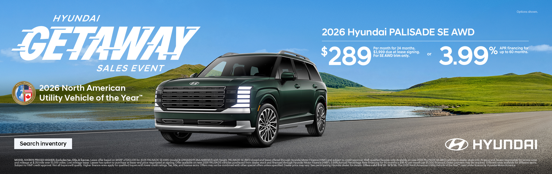 Palisade $289/24/$3,999 Lease or 3.99% APR for 60 mos.