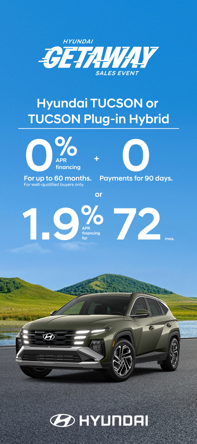 Tucson 0% APR for 60 mos. + 0 Payments for 90 Days or 1.9% APR for 72 mos.