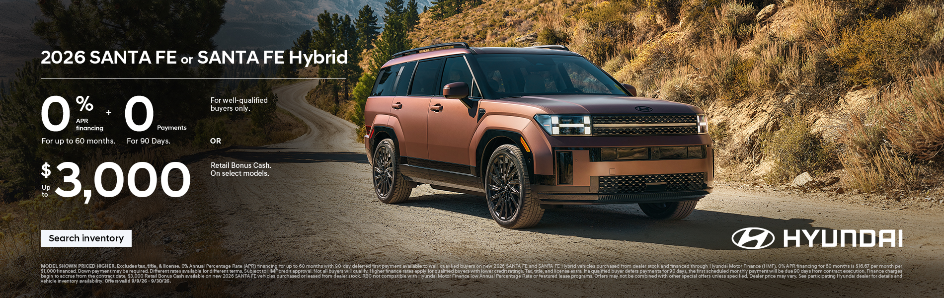 0% APR for 60 mos. + 0 Payments for 90 Days or $3,000 Bonus Cash