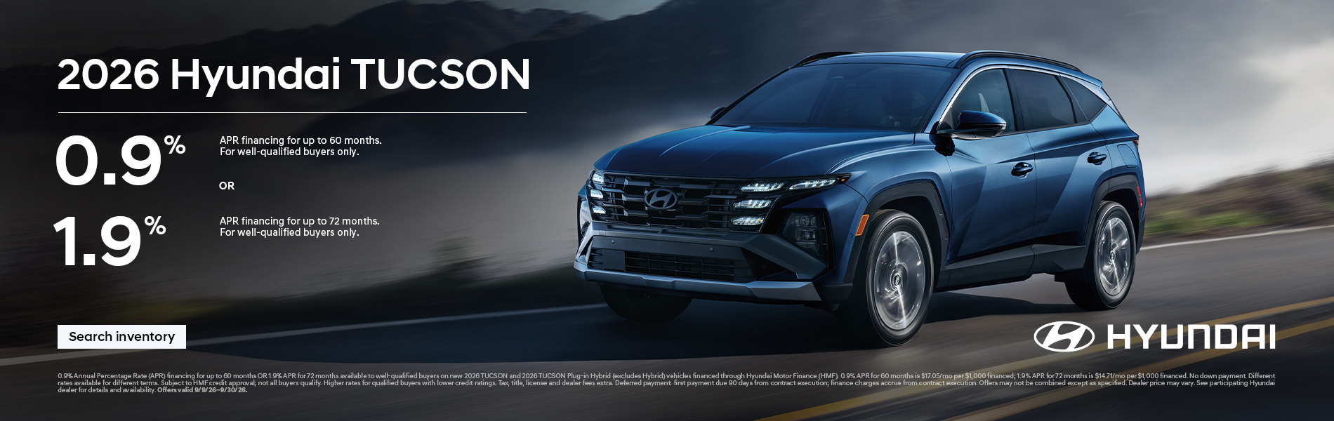 0.9% APR for 60 mos. or 1.9% APR for 72 mos.